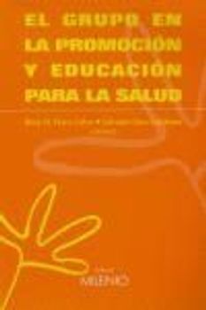 El grupo en la promoción y educación para la salud