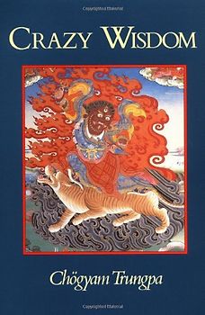Crazy Wisdom (Dharma Ocean) - Trungpa, Chogyam