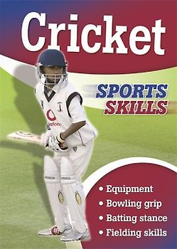 Sports Skills: Cricket