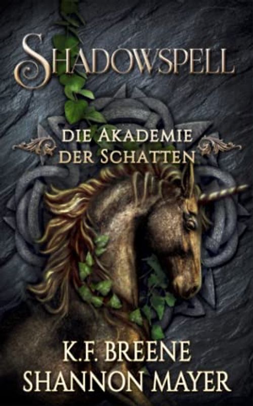 Shadowspell 3 (Shadowspell - Die Akademie der Schatten, Band 3)