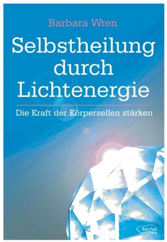 Selbstheilung durch Lichtenergie