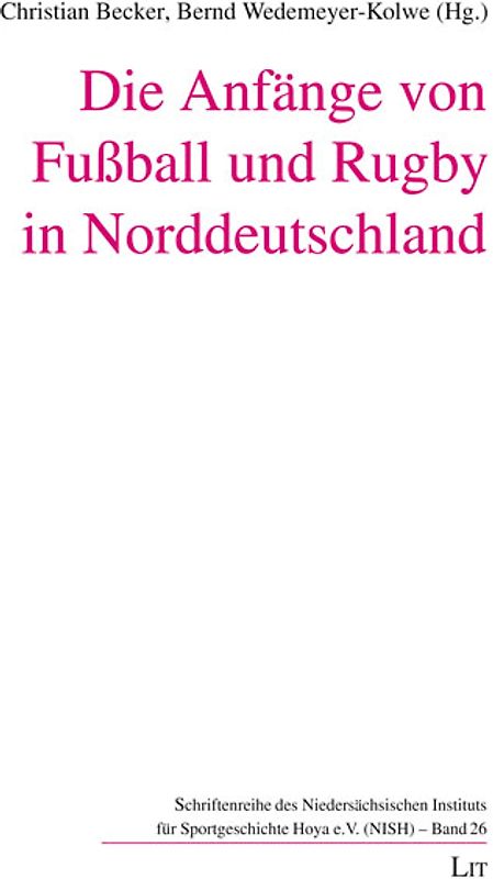 Die Anfänge von Fußball und Rugby in Norddeutschland