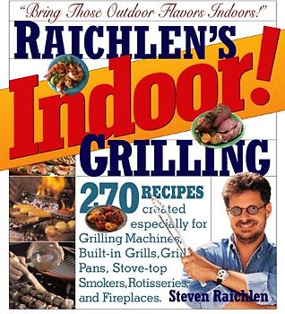 Indoor! Grilling - Raichlen, Steven