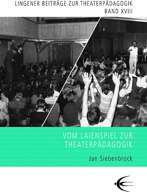 Vom Laienspiel zur Theaterpädagogik