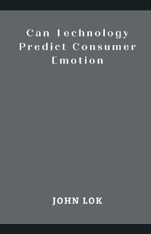 Can Technology Predict Consumer Emotion