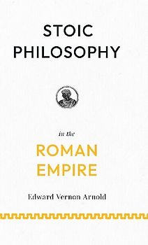 Stoic Philosophy in the Roman Empire