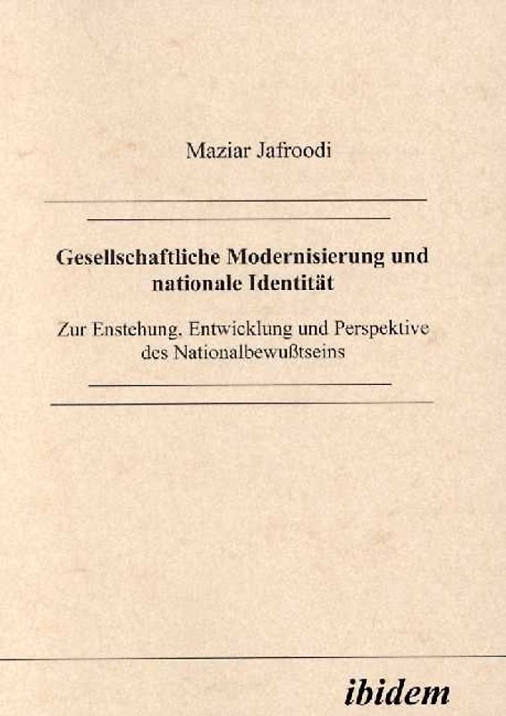 Gesellschaftliche Modernisierung und nationale Identität