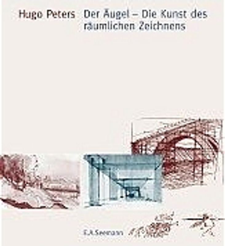 Der Äugel - Die Kunst des räumlichen Zeichnens
