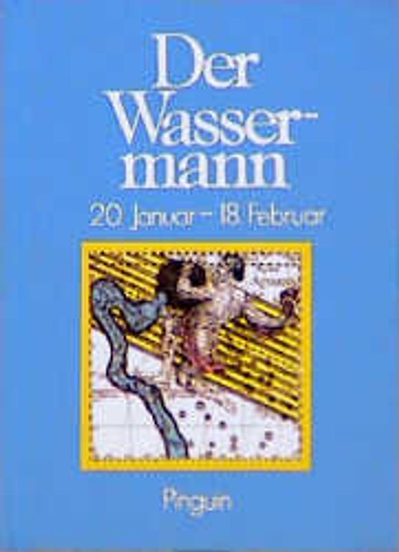 Tierkreiszeichen. Wassermann 20. Januar bis 18. Februar