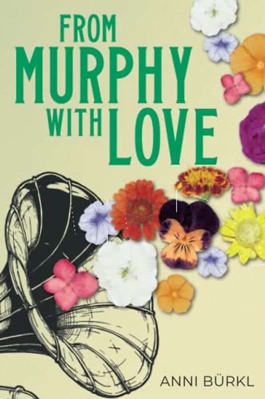 From Murphy with Love: Ein WG-Roman
