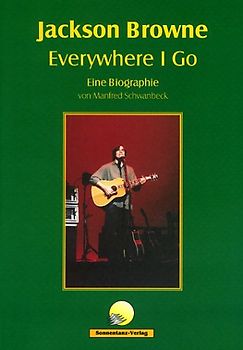 Jackson Browne - Everywhere I Go