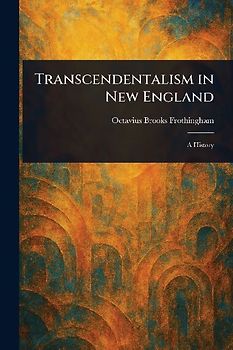 Transcendentalism in New England