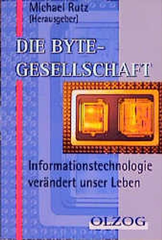 Die Byte-Gesellschaft
