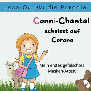 Conni-Chantal scheisst auf Corona