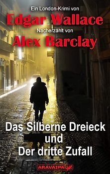 Das Silberne Dreieck und Der dritte Zufall