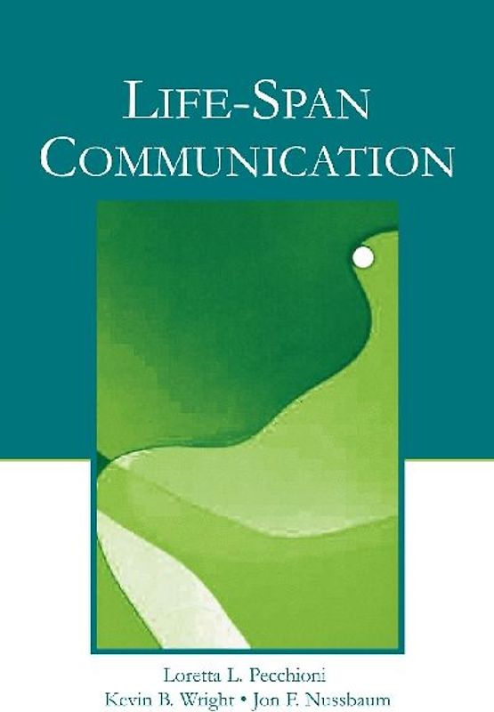 Life-Span Communication