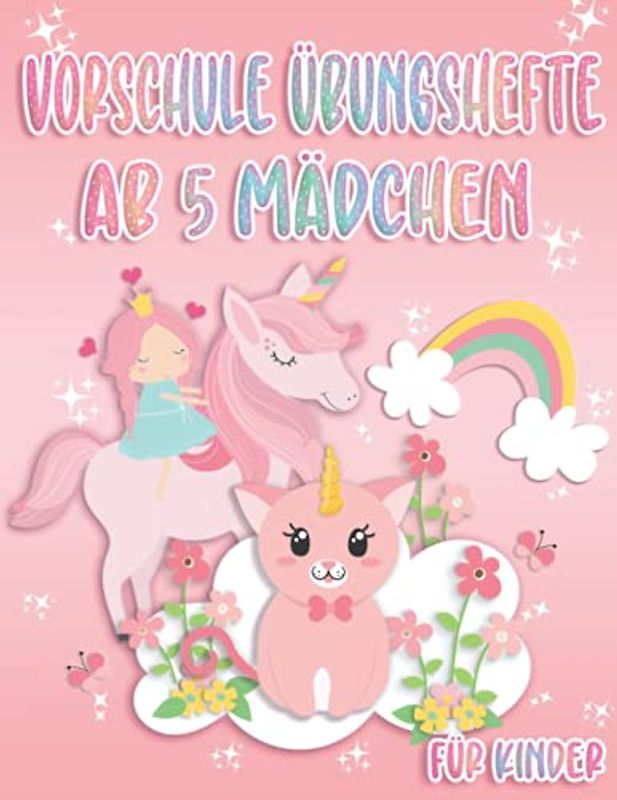 vorschule übungshefte ab 5 mädchen: Kätzchen und Baby Einhörner Malbuch für Kinder und Caticorn für Mädchen mit Übungsheft für den Kindergarten und Vorschul und Rätsel Spiele für Kindere