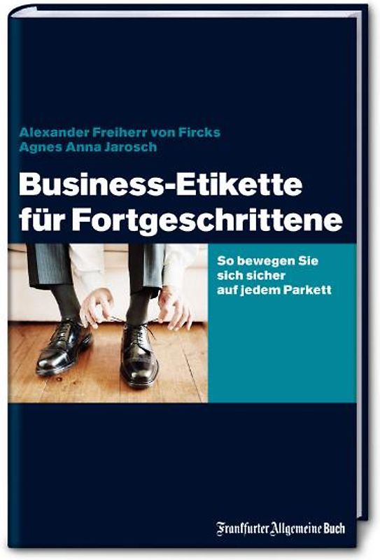 Business-Etikette für Fortgeschrittene