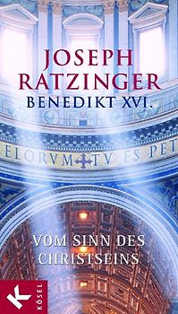 Vom Sinn des Christseins