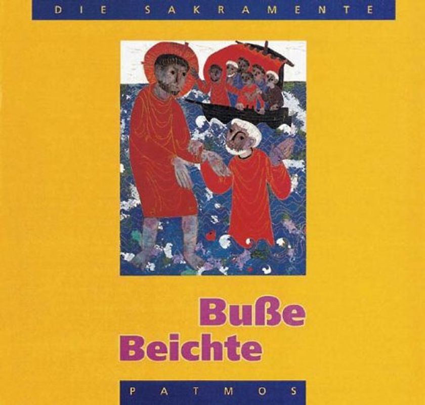 Sakramente / Busse /Beichte. Elternheft