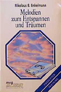 Melodien zum Entspannen und Träumen