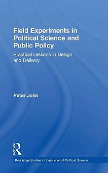 Field Experiments in Political Science and Public Policy