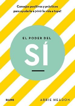 El Poder del Sí