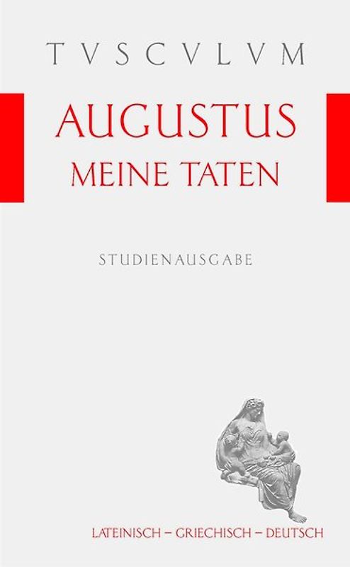 Meine Taten / Res gestae divi Augusti