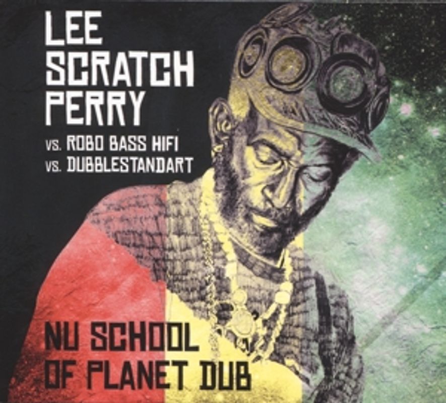 Perry,Lee/Robo Bass Hifi/Dubblestandart - Nu School Of Planet Dub
