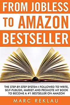 From Jobless to Amazon Bestseller (Self-Publishing)