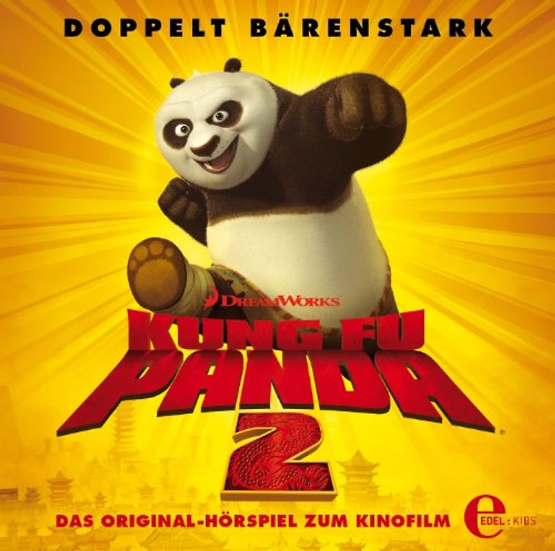 Kung Fu Panda - Kung Fu Panda 2 - Das Original Hörspiel zum Kinofilm