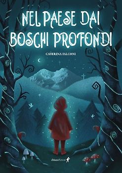 Nel paese dai boschi profondi