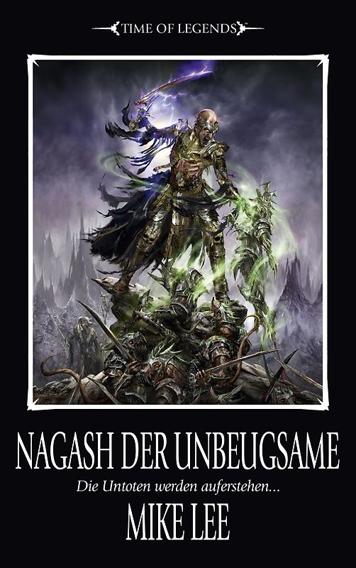 Time of Legends - Nagash der Unbeugsame