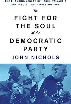 The Fight for the Soul of the Democratic Party
