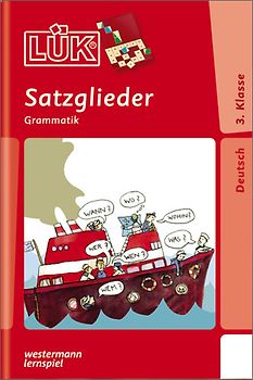 LÜK-Übungshefte / LÜK. Deutsch / 3./4. Klasse - Deutsch: Satzglieder