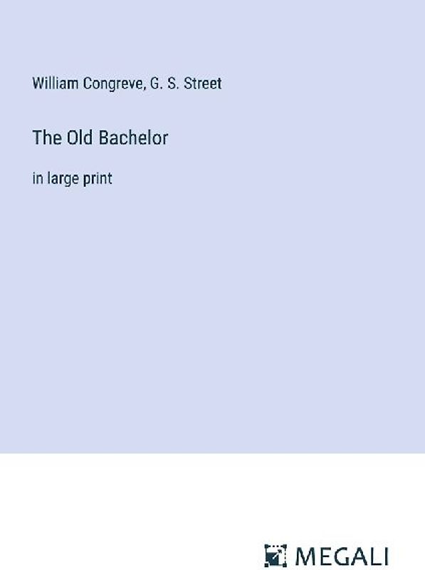 The Old Bachelor