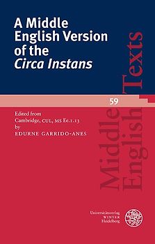 A Middle English Version of the ‚Circa Instans‘