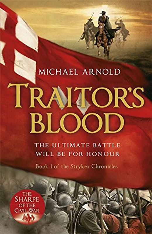 Traitor's Blood (Civil War Chronicles) - Michael Arnold