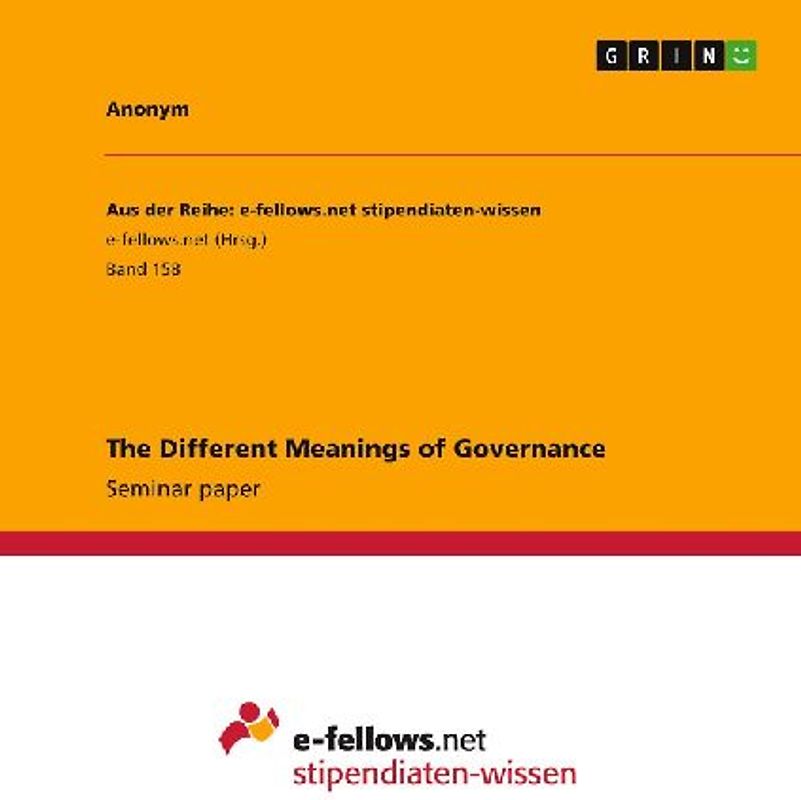 The Different Meanings of Governance