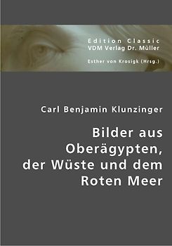Bilder aus Oberägypten, der Wüste und dem Roten Meer