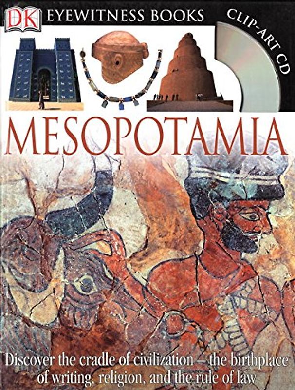 DK Eyewitness Books: Mesopotamia - Philip Steele