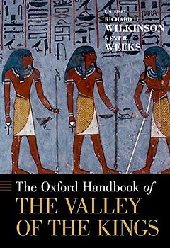 The Oxford Handbook of the Valley of the Kings (Oxford Handbooks)