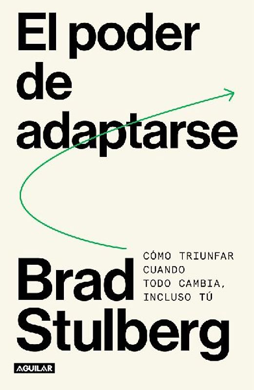 El Poder de Adaptarse / Master of Change