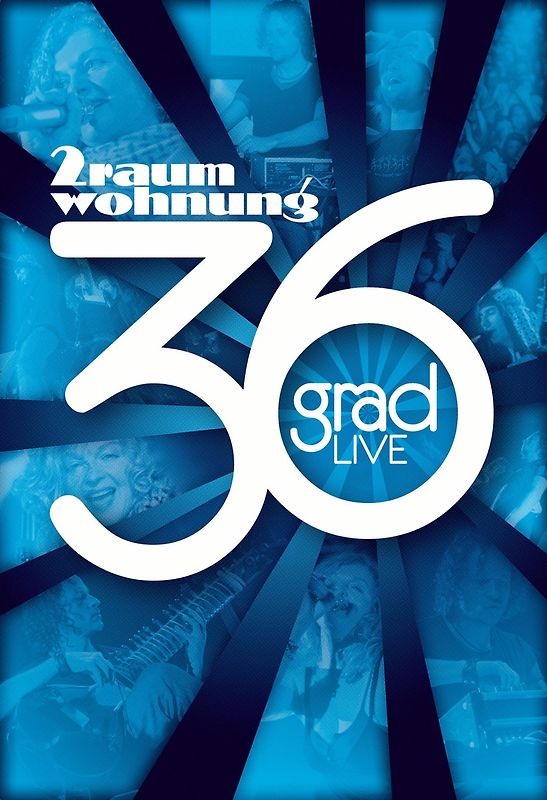 2raumwohnung - 36 Grad live
