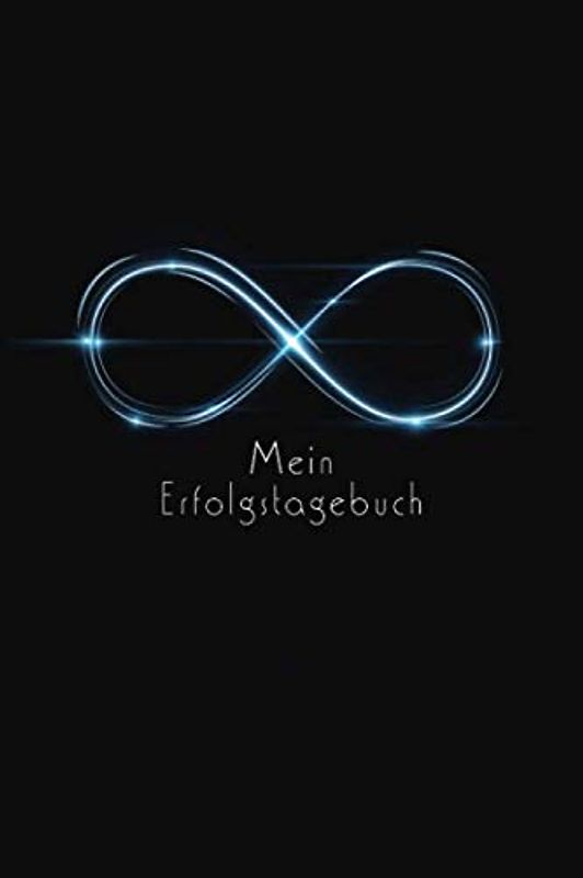 Mein Erfolgstagebuch: Dein Tagebuch für mehr bewusstes und erfolgreiches Sein und Freude im Leben