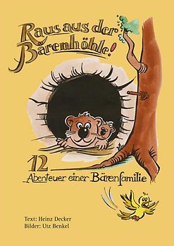 Raus aus der Bärenhöhle!