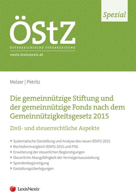 ÖStZ Spezial: Die gemeinnützige Stiftung und der gemeinnützige Fonds nach dem Gemeinnützigkeitsgesetz 2015