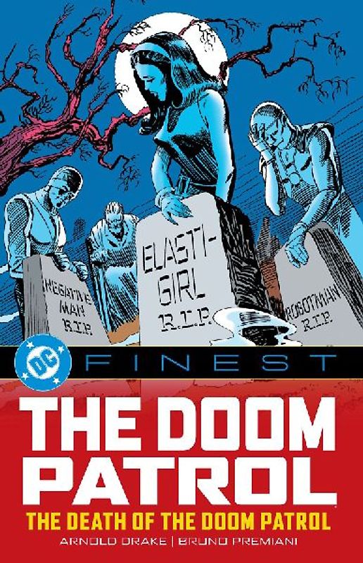 DC Finest: The Doom Patrol: The Death of the Doom Patrol!