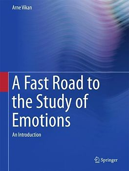 A Fast Road to the Study of Emotions