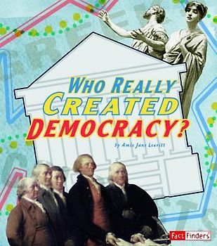 Who Really Created Democracy?